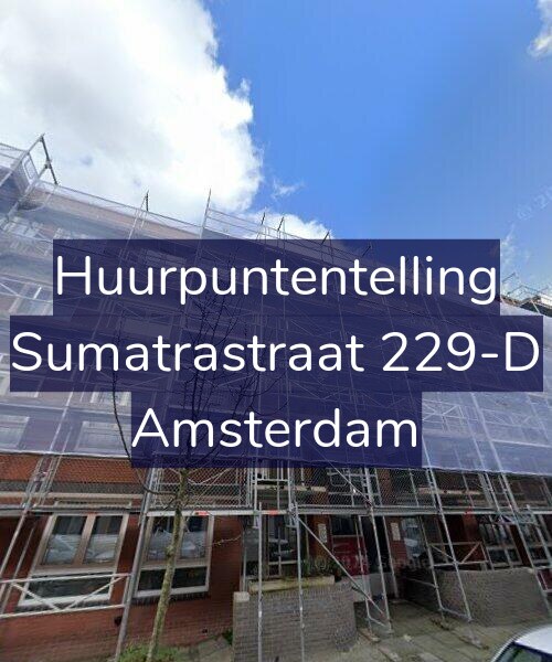 Foto gevel Huurpuntentelling voor Sumatrastraat 229-D, Amsterdam