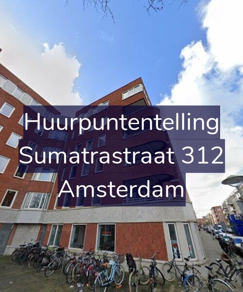 Foto gevel Huurpuntentelling voor Sumatrastraat 312, Amsterdam