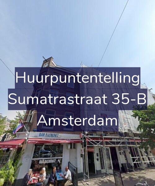 Foto gevel Huurpuntentelling voor Sumatrastraat 35-B, Amsterdam