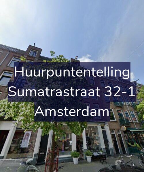 Foto gevel Huurpuntentelling voor Sumatrastraat 32-1, Amsterdam