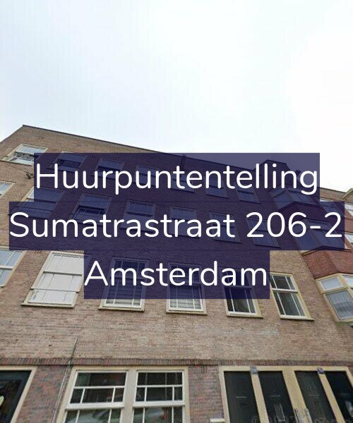 Foto gevel Huurpuntentelling voor Sumatrastraat 206-2, Amsterdam
