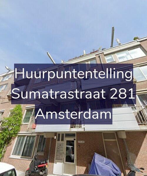 Foto gevel Huurpuntentelling voor Sumatrastraat 281, Amsterdam