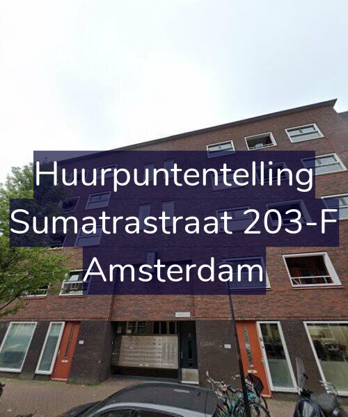Foto gevel Huurpuntentelling voor Sumatrastraat 203-F, Amsterdam