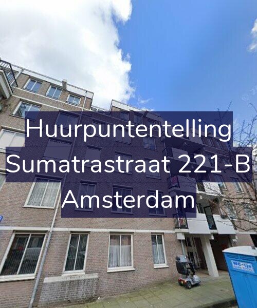 Foto gevel Huurpuntentelling voor Sumatrastraat 221-B, Amsterdam