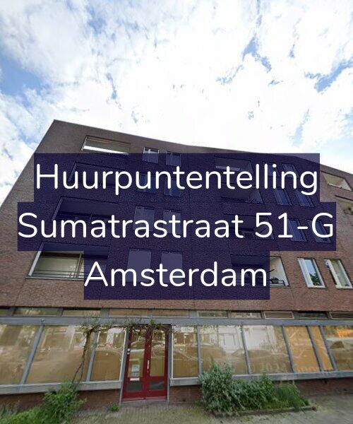 Foto gevel Huurpuntentelling voor Sumatrastraat 51-G, Amsterdam