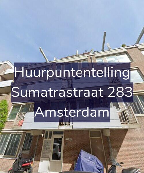 Foto gevel Huurpuntentelling voor Sumatrastraat 283, Amsterdam