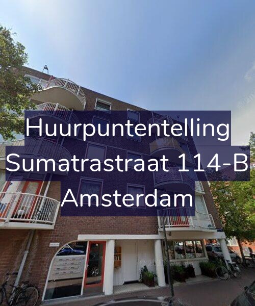 Foto gevel Huurpuntentelling voor Sumatrastraat 114-B, Amsterdam