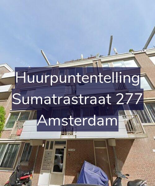 Foto gevel Huurpuntentelling voor Sumatrastraat 277, Amsterdam