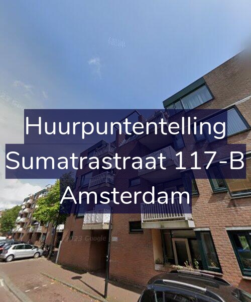 Foto gevel Huurpuntentelling voor Sumatrastraat 117-B, Amsterdam