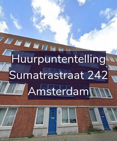 Foto gevel Huurpuntentelling voor Sumatrastraat 242, Amsterdam
