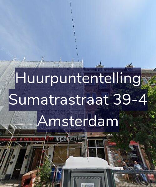 Foto gevel Huurpuntentelling voor Sumatrastraat 39-4, Amsterdam