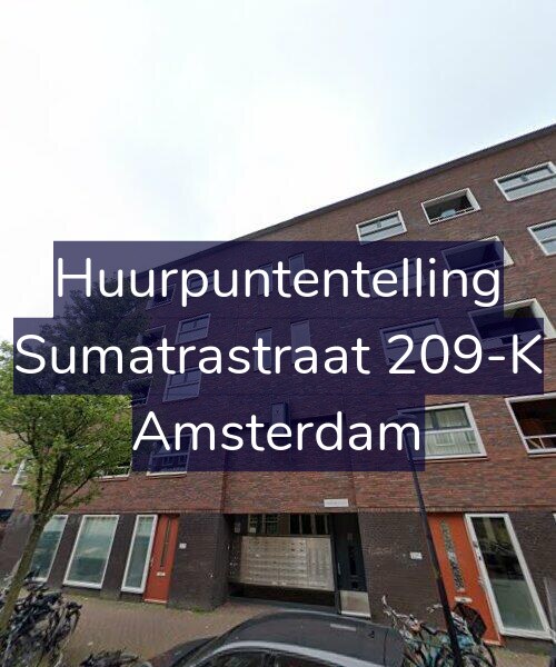 Foto gevel Huurpuntentelling voor Sumatrastraat 209-K, Amsterdam