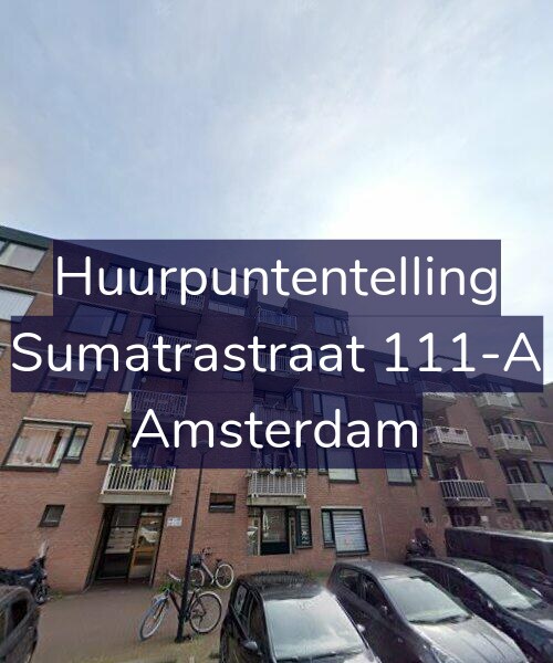 Foto gevel Huurpuntentelling voor Sumatrastraat 111-A, Amsterdam