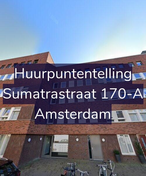 Foto gevel Huurpuntentelling voor Sumatrastraat 170-A, Amsterdam