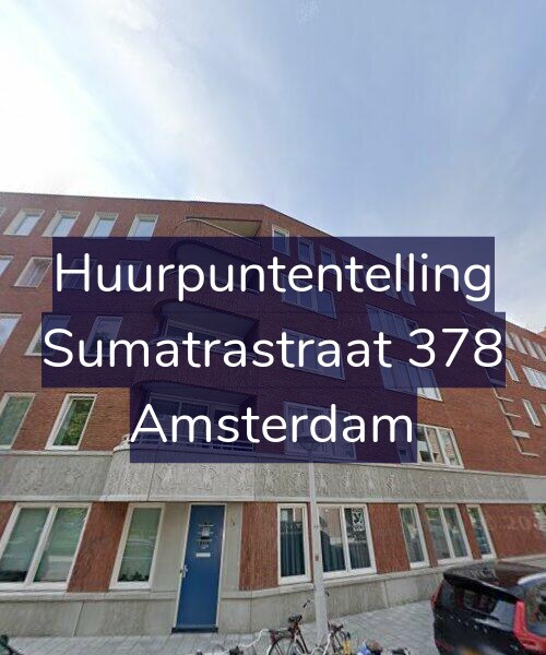 Foto gevel Huurpuntentelling voor Sumatrastraat 378, Amsterdam