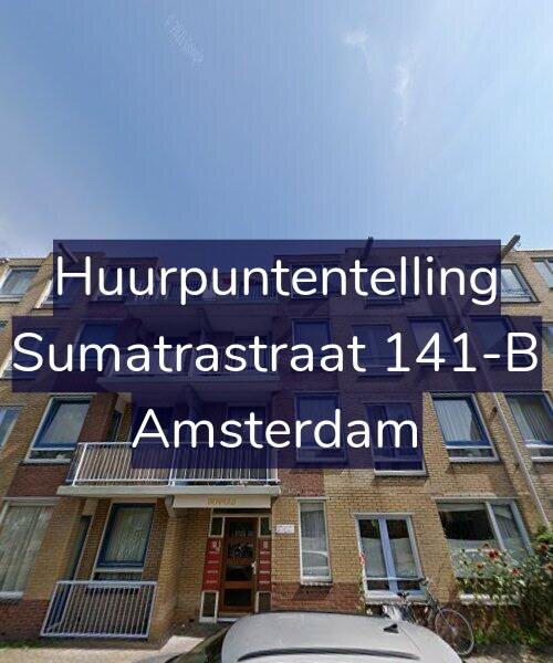 Foto gevel Huurpuntentelling voor Sumatrastraat 141-B, Amsterdam