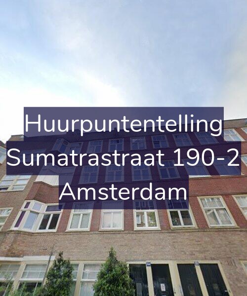 Foto gevel Huurpuntentelling voor Sumatrastraat 190-2, Amsterdam