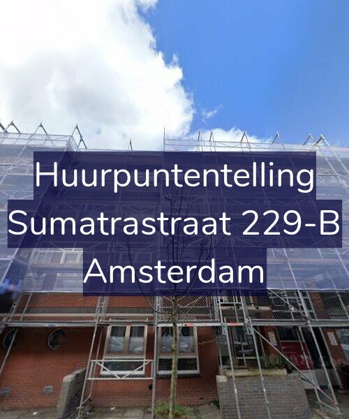 Foto gevel Huurpuntentelling voor Sumatrastraat 229-B, Amsterdam