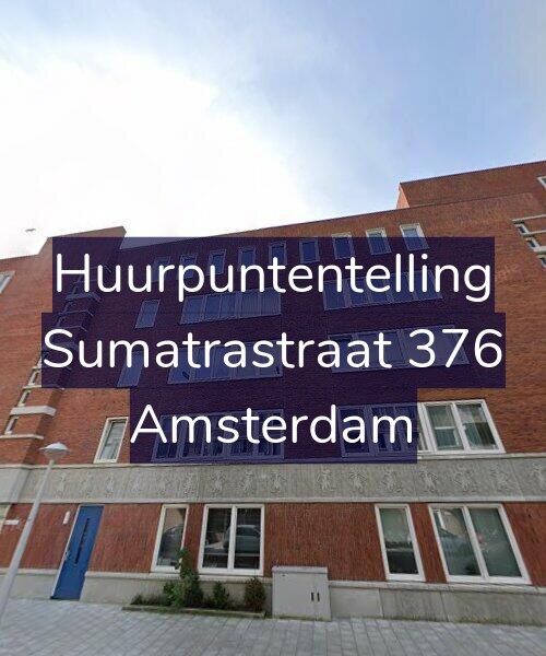 Foto gevel Huurpuntentelling voor Sumatrastraat 376, Amsterdam