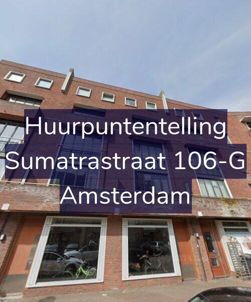 Foto gevel Huurpuntentelling voor Sumatrastraat 106-G, Amsterdam