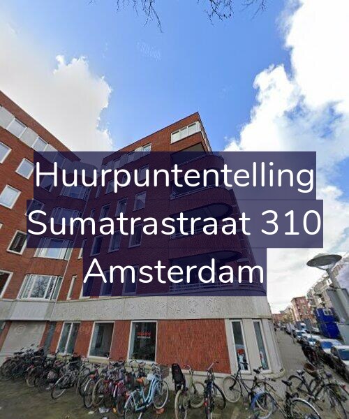 Foto gevel Huurpuntentelling voor Sumatrastraat 310, Amsterdam