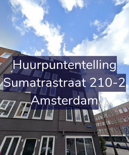 Foto gevel Huurpuntentelling voor Sumatrastraat 210-2, Amsterdam