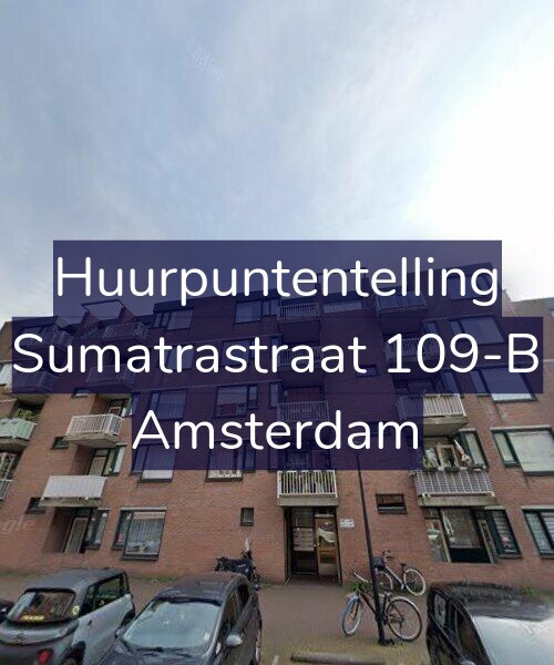 Foto gevel Huurpuntentelling voor Sumatrastraat 109-B, Amsterdam