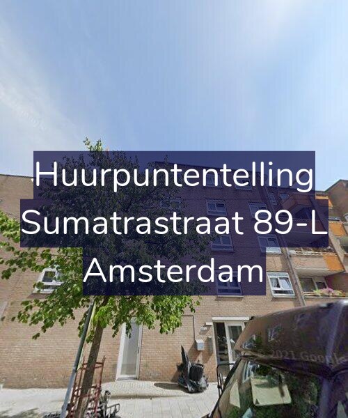 Foto gevel Huurpuntentelling voor Sumatrastraat 89-L, Amsterdam