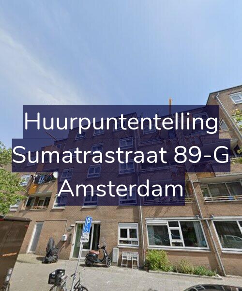 Foto gevel Huurpuntentelling voor Sumatrastraat 89-G, Amsterdam