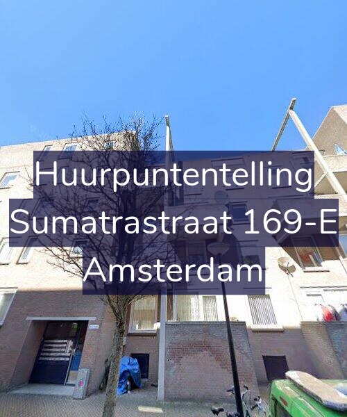 Foto gevel Huurpuntentelling voor Sumatrastraat 169-E, Amsterdam