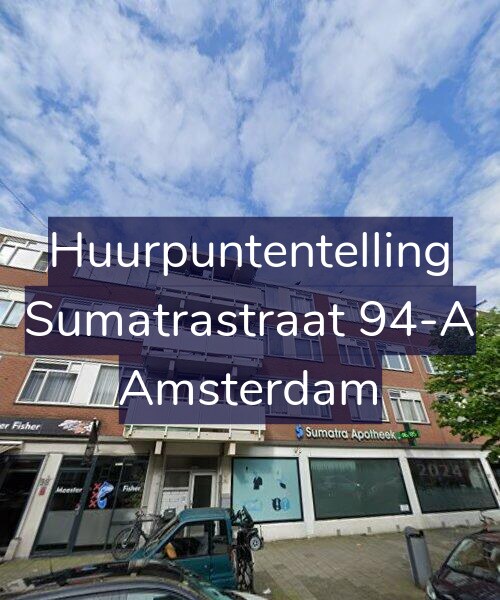 Foto gevel Huurpuntentelling voor Sumatrastraat 94-A, Amsterdam