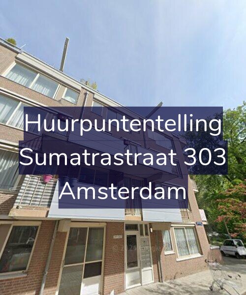 Foto gevel Huurpuntentelling voor Sumatrastraat 303, Amsterdam
