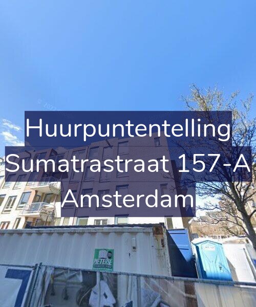 Foto gevel Huurpuntentelling voor Sumatrastraat 157-A, Amsterdam