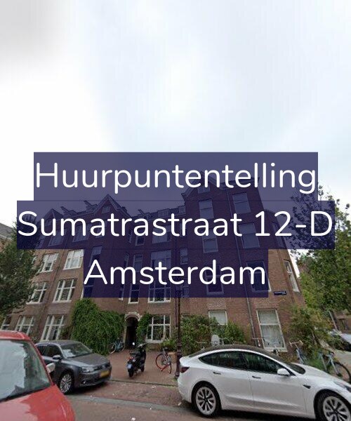 Foto gevel Huurpuntentelling voor Sumatrastraat 12-D, Amsterdam