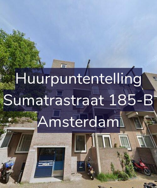 Foto gevel Huurpuntentelling voor Sumatrastraat 185-B, Amsterdam
