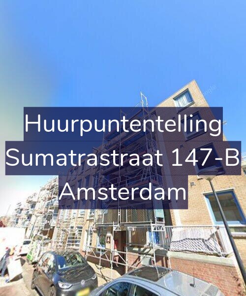 Foto gevel Huurpuntentelling voor Sumatrastraat 147-B, Amsterdam