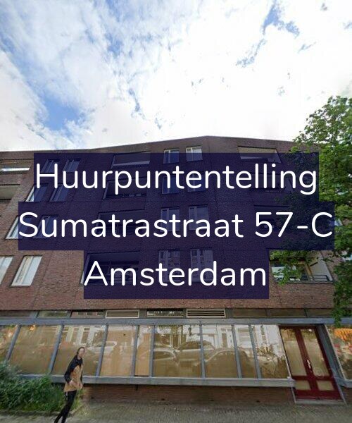 Foto gevel Huurpuntentelling voor Sumatrastraat 57-C, Amsterdam