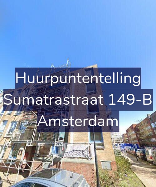 Foto gevel Huurpuntentelling voor Sumatrastraat 149-B, Amsterdam