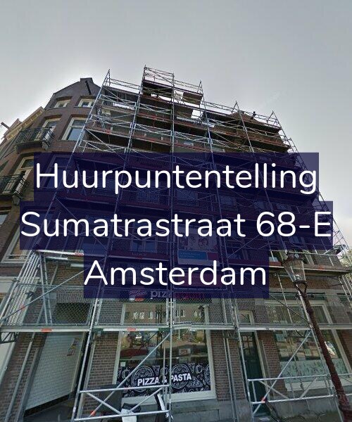 Foto gevel Huurpuntentelling voor Sumatrastraat 68-E, Amsterdam