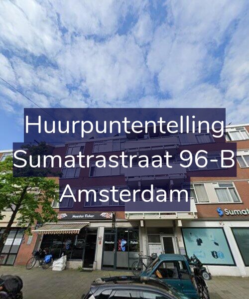 Foto gevel Huurpuntentelling voor Sumatrastraat 96-B, Amsterdam