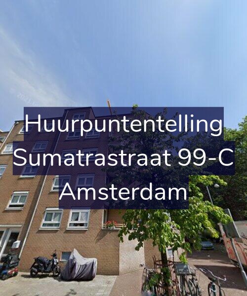 Foto gevel Huurpuntentelling voor Sumatrastraat 99-C, Amsterdam