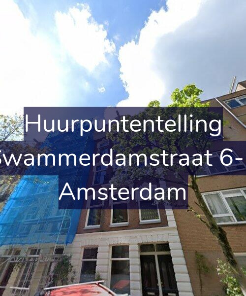 Foto gevel Huurpuntentelling voor Swammerdamstraat 6-2, Amsterdam
