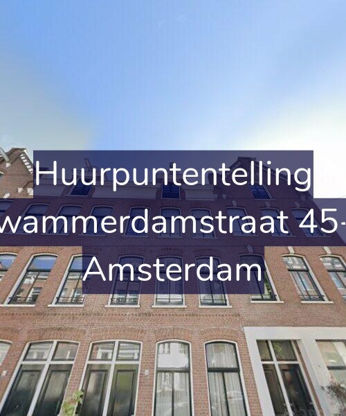 Foto gevel Huurpuntentelling voor Swammerdamstraat 45-2, Amsterdam
