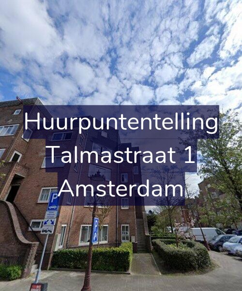 Foto gevel Huurpuntentelling voor Talmastraat 1, Amsterdam