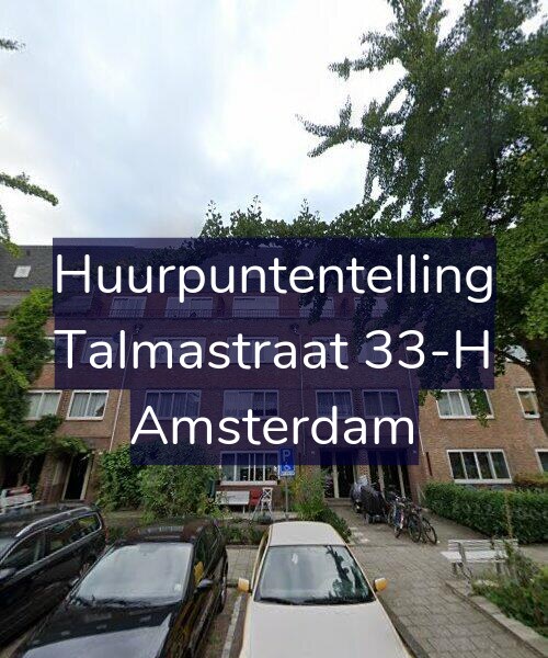 Foto gevel Huurpuntentelling voor Talmastraat 33-H, Amsterdam
