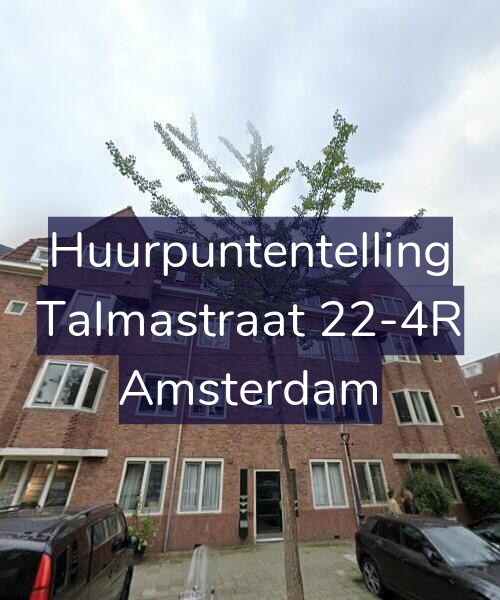 Foto gevel Huurpuntentelling voor Talmastraat 22-4R, Amsterdam