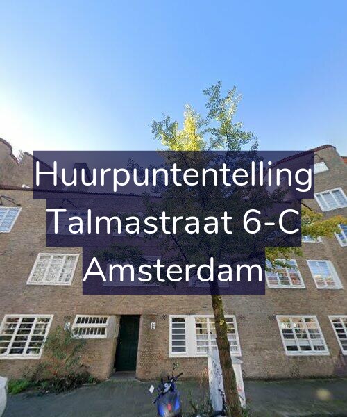 Foto gevel Huurpuntentelling voor Talmastraat 6-C, Amsterdam