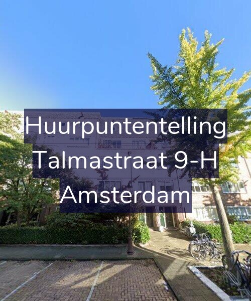 Foto gevel Huurpuntentelling voor Talmastraat 9-H, Amsterdam