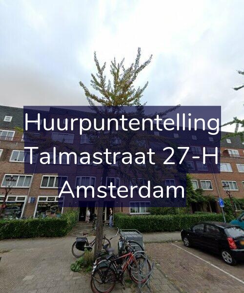 Foto gevel Huurpuntentelling voor Talmastraat 27-H, Amsterdam