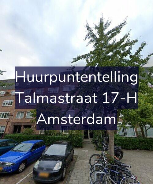 Foto gevel Huurpuntentelling voor Talmastraat 17-H, Amsterdam
